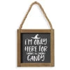 „I´m Only Here For The Candy“ Halloween Wandbild 15cm -Cosly Verkaufsgeschäft holz schild im only here for the candy 15cm wood wall sign halloween dekoschild halloween 54237