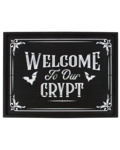 "Welcome To Our Crypt" Wandschild 40cm